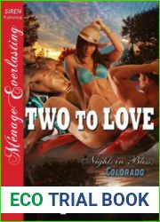 Two to Love (Nights in Bliss, Colorado, #2)