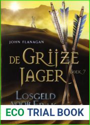 Losgeld voor Erak (De Grijze Jager, #7)