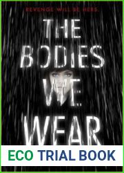 The Bodies We Wear