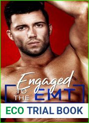 Engaged to the EMT (Blue Collar Brothers, #3)