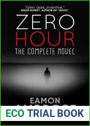 Zero Hour: The Complete Novel
