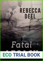 Fatal Legacy (Otter Creek #4)
