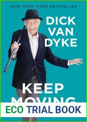 Keep Moving: And Other Truths About Living Well Longer
