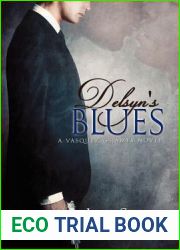 Delsyn|s Blues (Vasquez and James, #2)