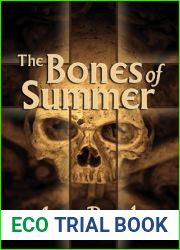 The Bones of Summer (Maloney|s Law, #2)