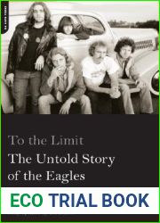 To The Limit: The Untold Story of the Eagles