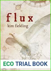 Flux (Ennek Trilogy, #2)