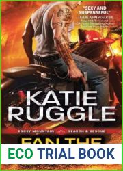 Fan the Flames (Search and Rescue, #2)