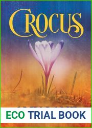Crocus (Bonfires, #2)