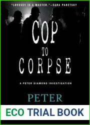Cop To Corpse (Peter Diamond, #12)