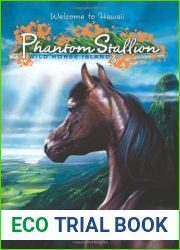 Rain Forest Rose (Phantom Stallion: Wild Horse Island, #3)