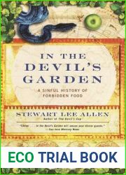 In the Devil|s Garden: A Sinful History of Forbidden Food