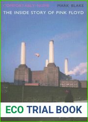 Comfortably Numb: The Inside Story of Pink Floyd