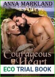 Courageous Heart (The Von Wolfenberg Dynasty #2)