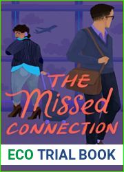 The Missed Connection (Airport Novellas, #2)
