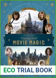 J.K. Rowling|s Wizarding World: Movie Magic Volume One: Extraordinary People and Fascinating Places