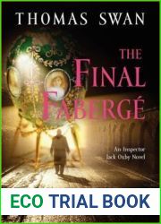 The Final Faberge: An Inspector Jack Oxby Novel