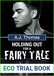 Holding Out for a Fairy Tale (Least Likely Partnership, #2)