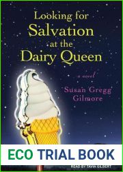 Looking for Salvation at the Dairy Queen