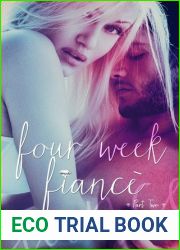 Four Week Fiance 2 (Four Week Fiance, #2)