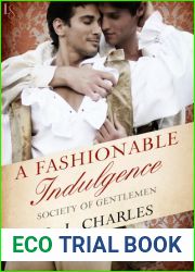 A Fashionable Indulgence (Society of Gentlemen, #1)