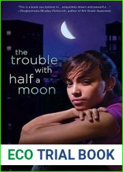 The Trouble With Half a Moon