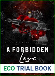 A Forbidden Love (Fraser Crime Syndicate Book 3)