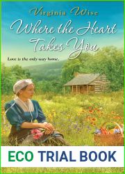 Where the Heart Takes You (Amish New World #1)