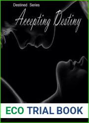 Accepting Destiny (The Destined, #2)