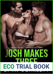 Josh Makes Three: An erotic femdom cuckolding short story (Amelia Takes A Lover Book 3)