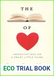 The Book of Love: Improvisations on a Crazy Little Thing