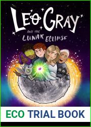 Leo Gray and the Lunar Eclipse