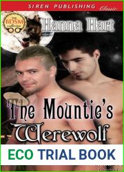 The Mountie|s Werewolf (The Werewolves of Moose Creek #1)