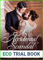 An Accidental Scandal: A Pride and Prejudice Novella (The Accidental Love Series)