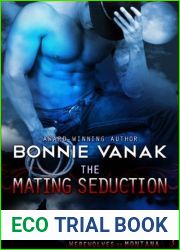 The Mating Seduction (Werewolves of Montana, #3)