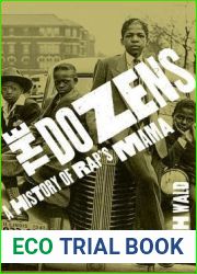 The Dozens: A History of Rap|s Mama