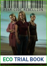 The Bar Code Rebellion (Bar Code, #2)