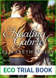 Healing Gabriel