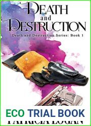 Death and Destruction (Death and Destruction, #1)