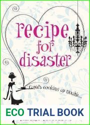 Recipe for Disaster