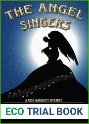 The Angel Singers (A Dick Hardesty Mystery, #12)