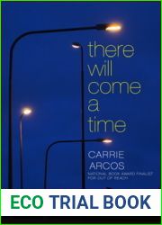 There Will Come a Time