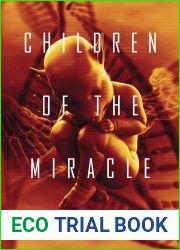 Children of the Miracle (The Children of the Miracle, #1)