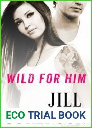 Wild for Him (Wild, #2)