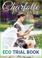 Charlotte: Pride and Prejudice Continues (Pride and Prejudice Continues #1)