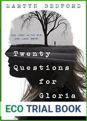 Twenty Questions for Gloria