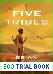 Five Tribes (The Course of Empire, #2)