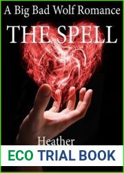 The Spell (The Big Bad Wolf, #3)