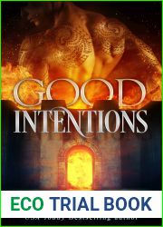 Good Intentions (The Road to Hell, #1)