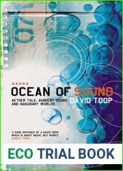 Ocean of Sound: Aether Talk, Ambient Sound and Imaginary Worlds